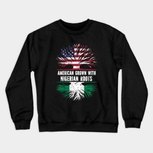 American Grown with Nigerian Roots USA Flag Crewneck Sweatshirt